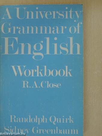 A University Grammar of English - Workbook