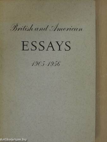 British and American Essays 1905-1956