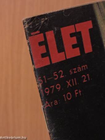 Élet és Tudomány 1979. (nem teljes évfolyam)