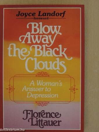 Blow Away the Black Clouds