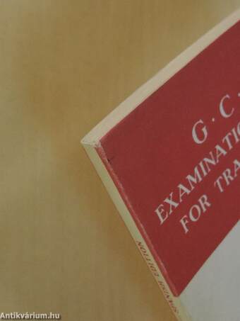 G.C.E. Examination Papers for Translation