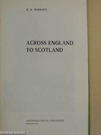 Across England to Scotland