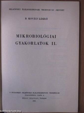 Mikrobiológiai gyakorlatok II.