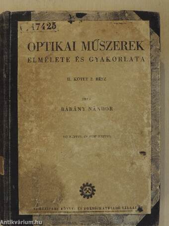 Optikai műszerek elmélete és gyakorlata II/2. (töredék)