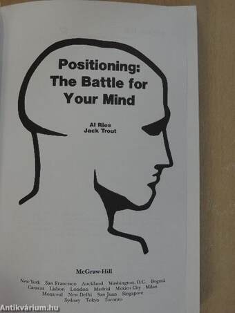 Positioning: The Battle for Your Mind