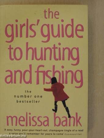 The Girls' Guide to Hunting and Fishing