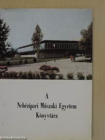 A Nehézipari Műszaki Egyetem Könyvtára