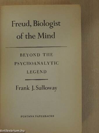 Freud, Biologist of the Mind