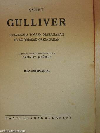 Gulliver utazásai a törpék országában és az óriások országában