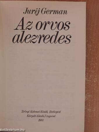 Az orvos alezredes