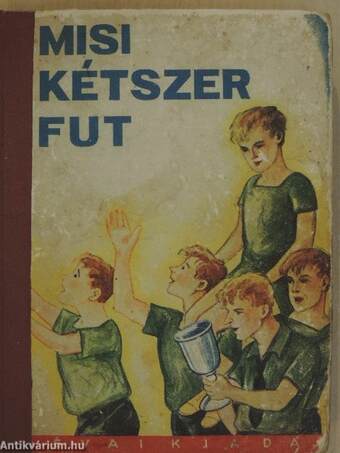 Misi kétszer fut