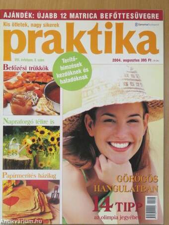 Praktika 2004. augusztus