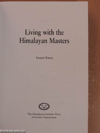 Living with the Himalayan Masters