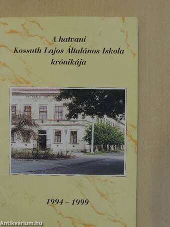 A hatvani Kossuth Lajos Általános Iskola krónikája 1994-1999