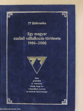 Egy magyar családi vállalkozás története 1986-2006
