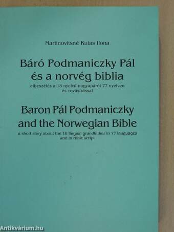 Báró Podmaniczky Pál és a norvég biblia