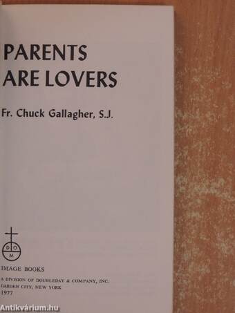 Parents are Lovers