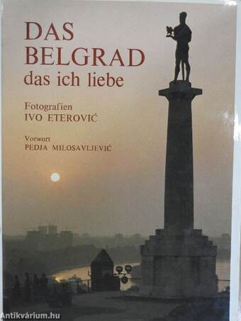 Das Belgrad das ich liebe