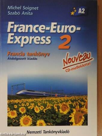 France-Euro-Express 2 - Francia tankönyv/Francia munkafüzet - A2