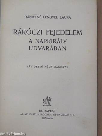 Rákóczi fejedelem a Napkirály udvarában