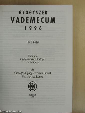 Gyógyszer vademecum 1996. I-II.