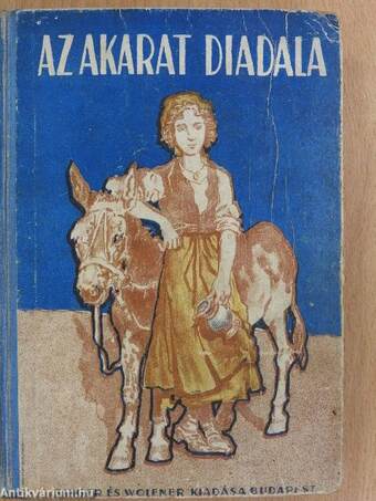 Az akarat diadala 1-3.