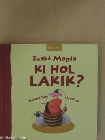 Ki hol lakik?