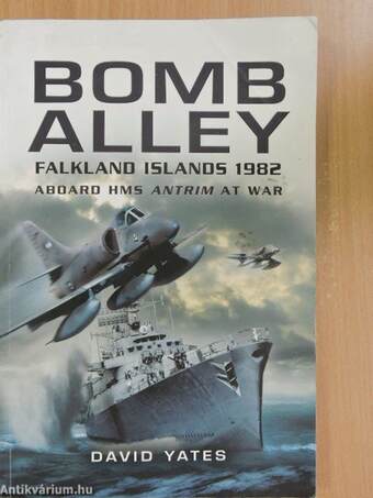 Bomb Alley - Falkland Islands 1982