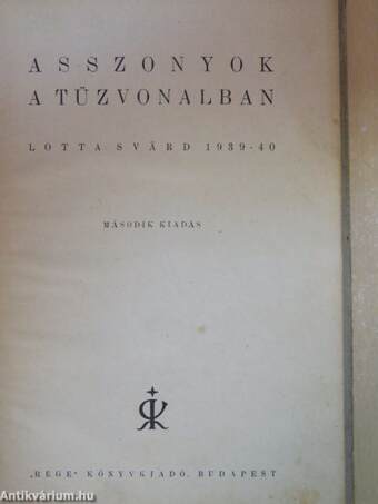 Asszonyok a tűzvonalban (Tiltólistás kötet)