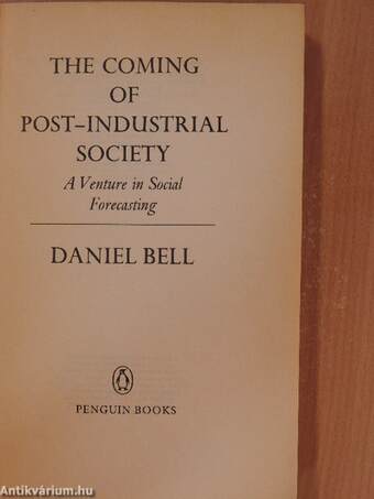 The Coming of Post-Industrial Society