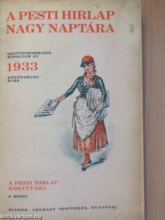 A Pesti Hirlap Nagy Naptára az 1933. közönséges évre