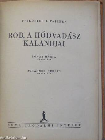 Bob, a hódvadász kalandjai