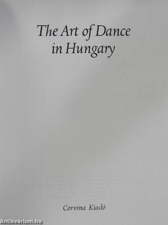 The Art of Dance in Hungary