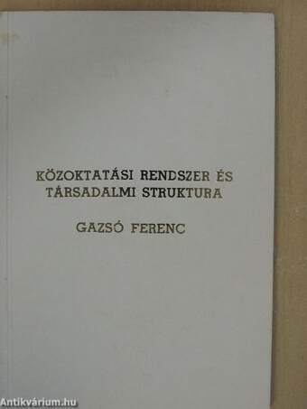 Közoktatási rendszer és társadalmi struktura