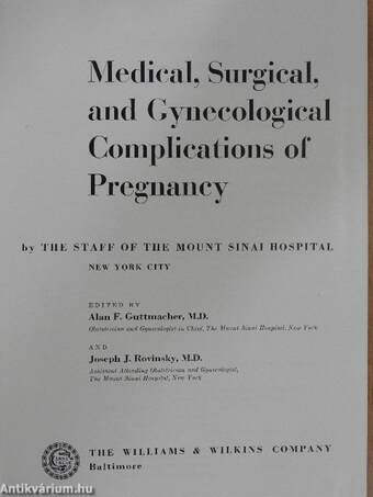 Medical, Surgical, and Gynecological Complications of Pregnancy