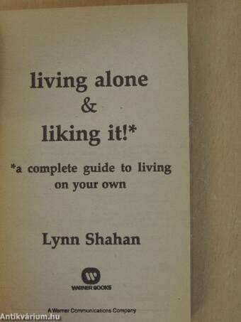 Living Alone & Liking It!