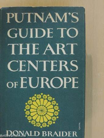 Putnam's Guide to the Art Centers of Europe