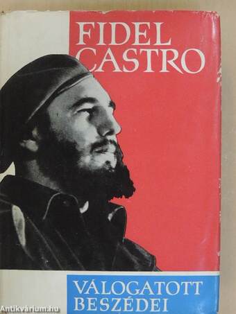 Fidel Castro válogatott beszédei
