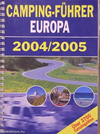 Camping-Führer Europa 2004/2005