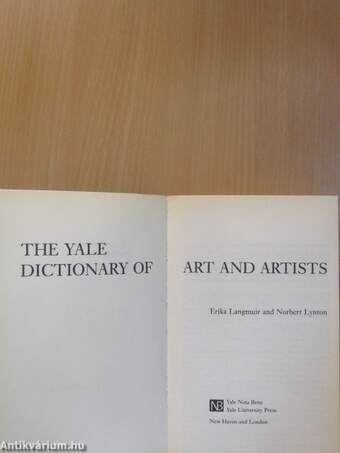 The Yale dictionary of art and artists