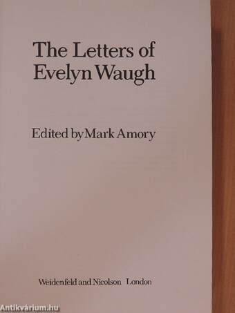 The Letters of Evelyn Waugh