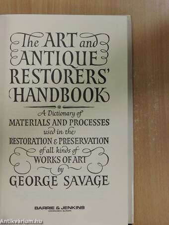 The Art and Antique Restorers' Handbook