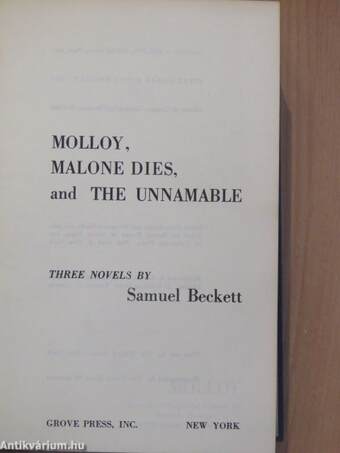 Molloy/Malone dies/The unnamable