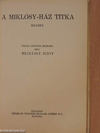 A Miklósy-ház titka