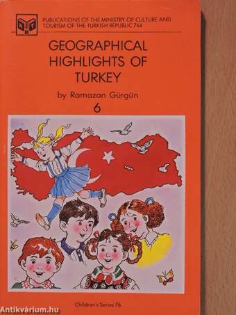 Geographical Highlights of Turkey