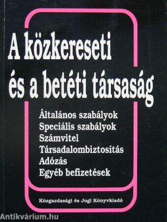 A közkereseti és a betéti társaság