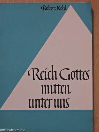 Reich Gottes mitten unter uns