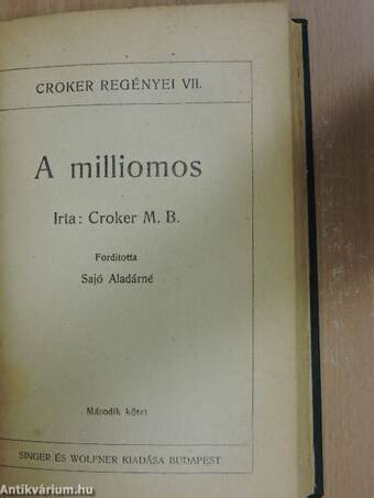 A milliomos I-III.