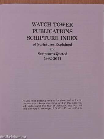 Watch Tower publications scripture index of Scriptures Explained and Scriptures Quoted 1992-2011