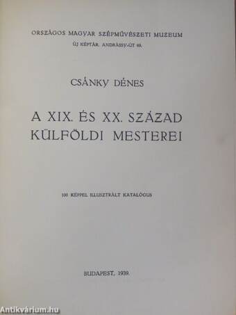 A XIX. és XX. század külföldi mesterei